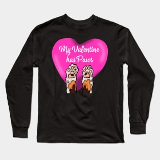 My Valentine Has Paws Long Sleeve T-Shirt